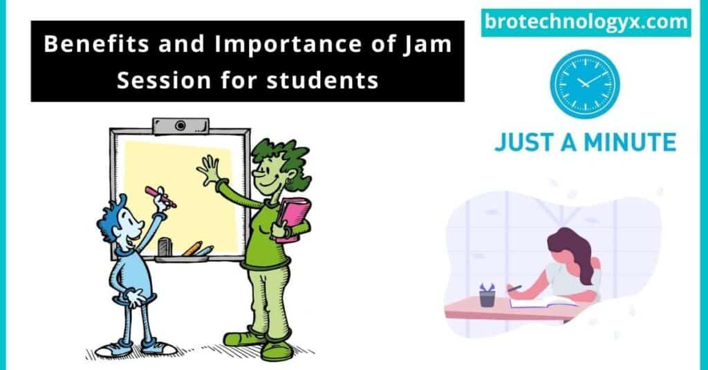 Benefits and Importance of Jam Session for students