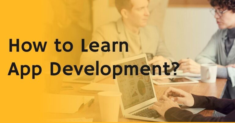 How to learn app development easy steps