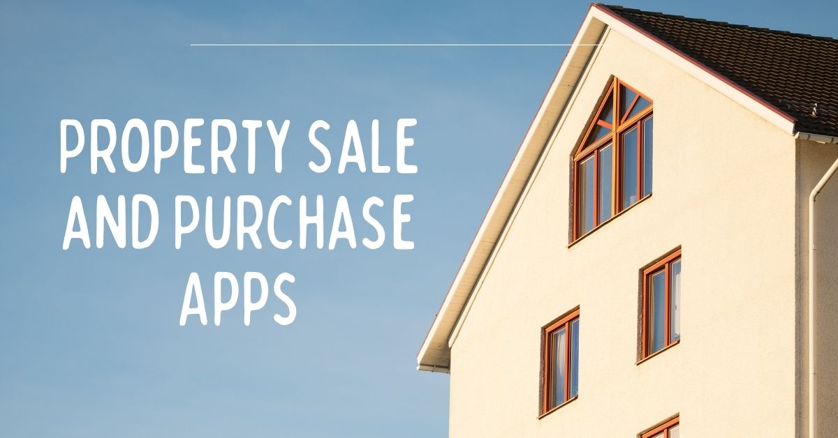 Property Sale and Purchase Apps