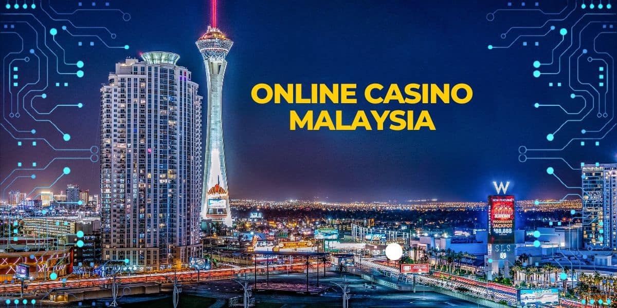 Online Casino Malaysia