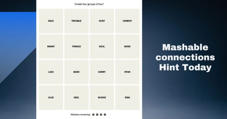 Mashable Connections Hint Today Daily Clues Tips Mashable Connections Hint Today Daily Clues Tips