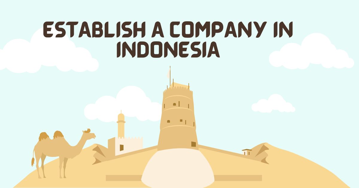 Establish a Company in Indonesia