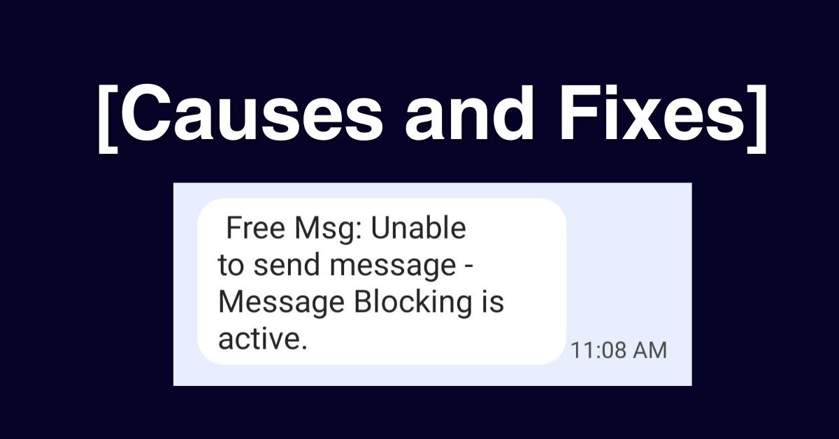 Free Msg Unable to Send Message - Message Blocking is Active