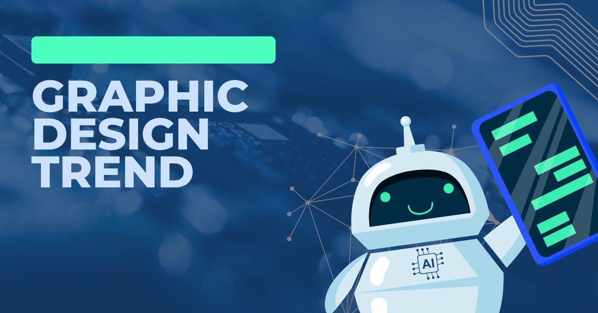 Graphic Design Trend
