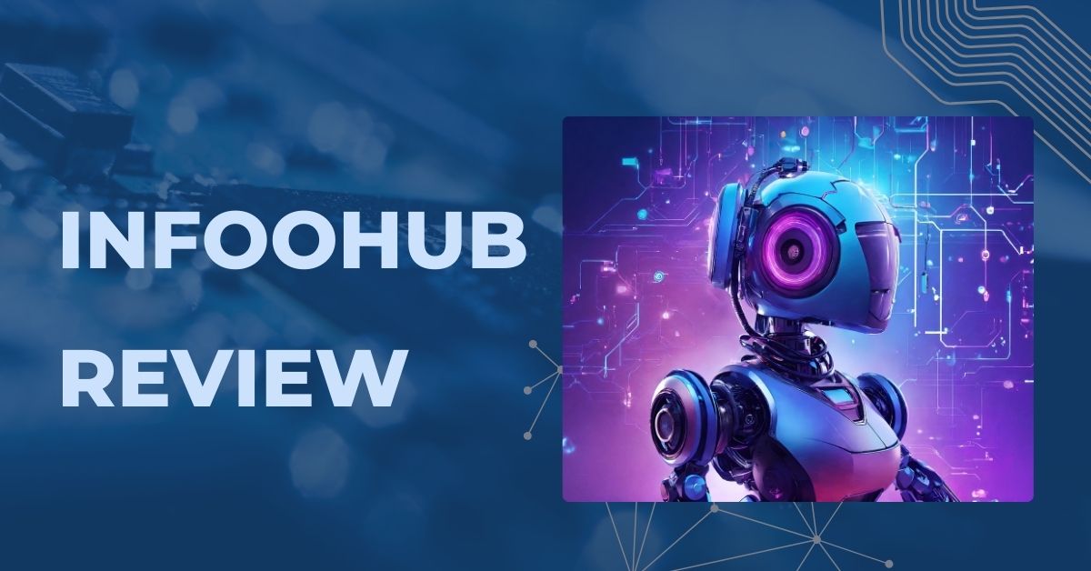 Infoohub Review