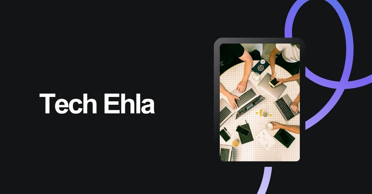 Tech Ehla