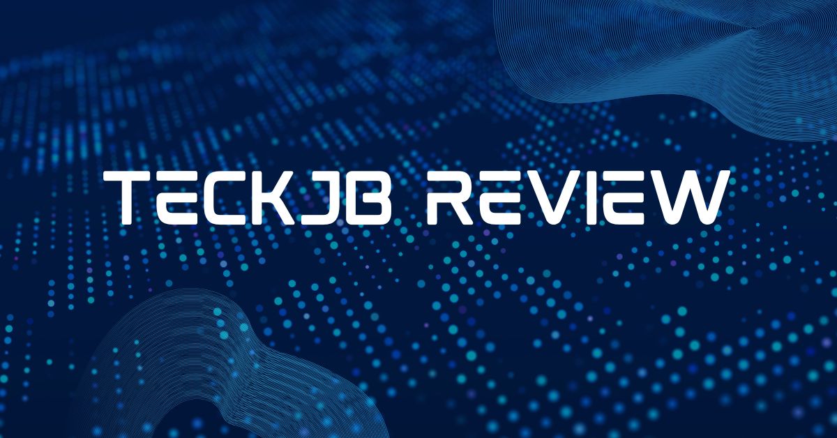 Teckjb REVIEW