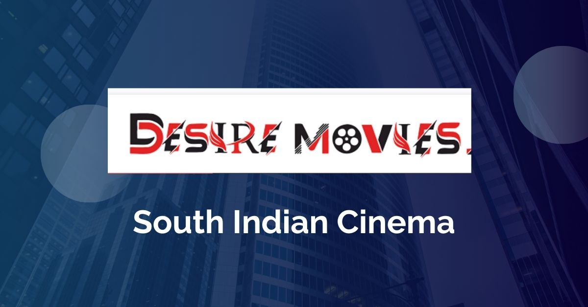 Desiremovies South