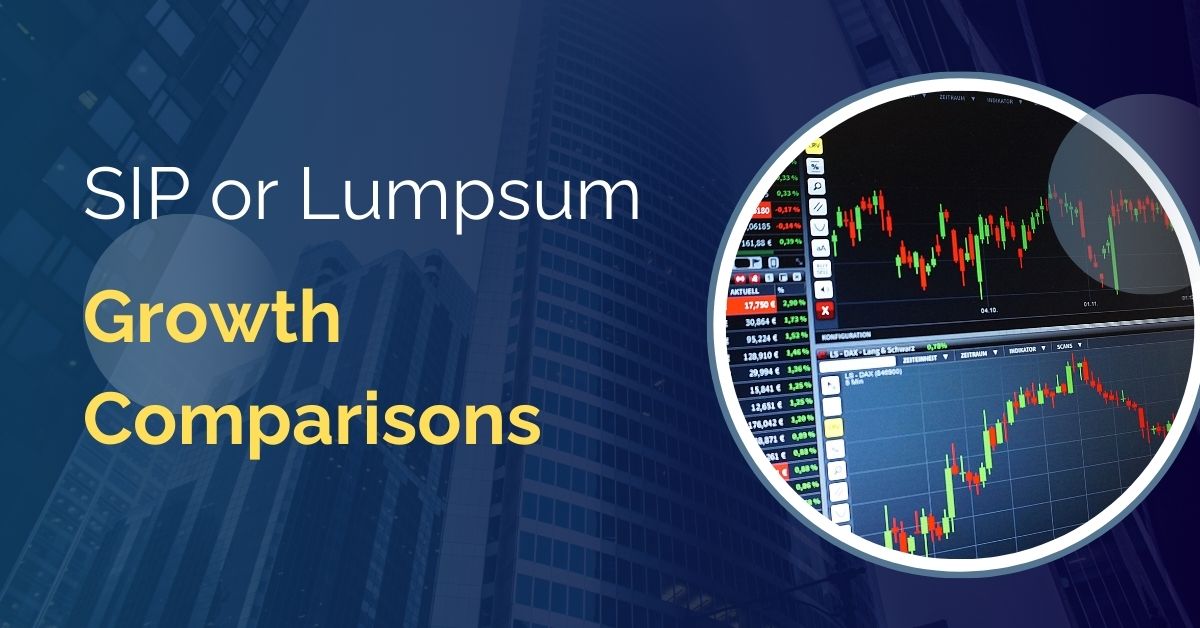 SIP or Lumpsum