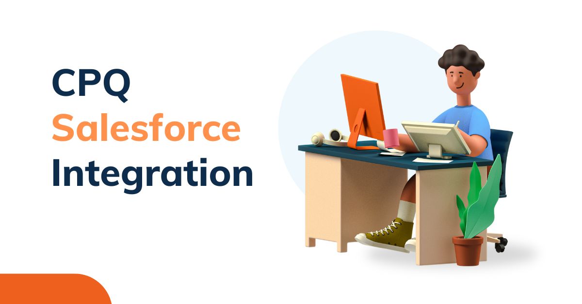 CPQ Salesforce Integration